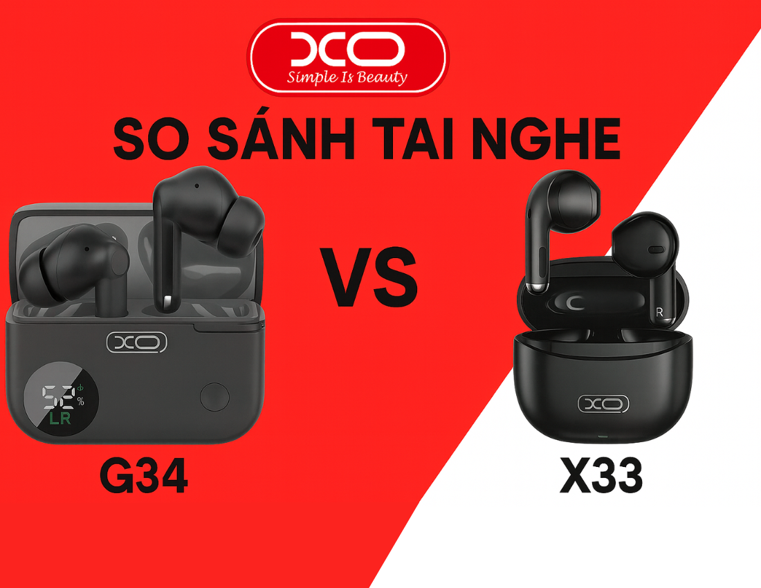So sánh tai nghe XO-G34 và XO-X33: Nên chọn loại nào?